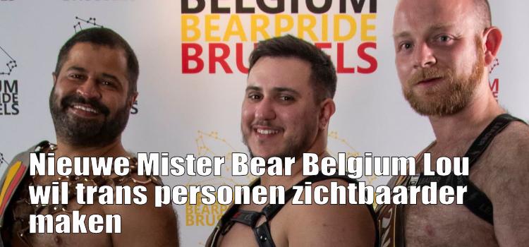 Nieuwe Mister Bear Belgium Lou wil trans personen zichtbaarder maken