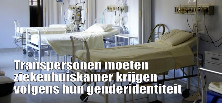 Transpersonen moeten  ziekenhuiskamer krijgen volgens hun genderidentiteit