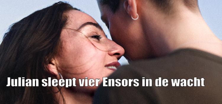 Julian sleept vier Ensors in de wacht