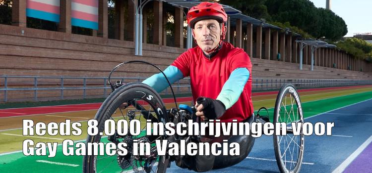 Reeds 8.000 inschrijvingen voor Gay Games in Valencia