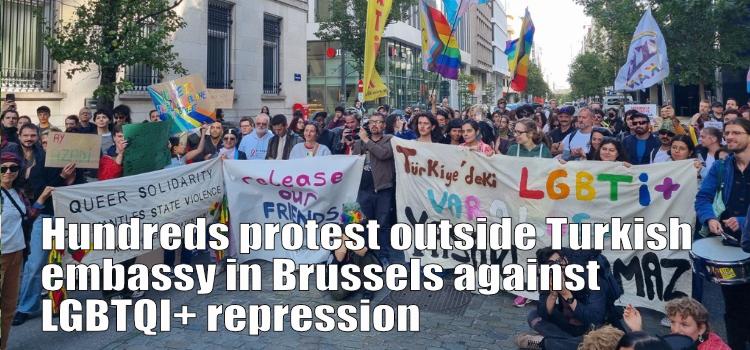 Hundreds protest outside Turkish embassy in Brussels against LGBTQI+ repression